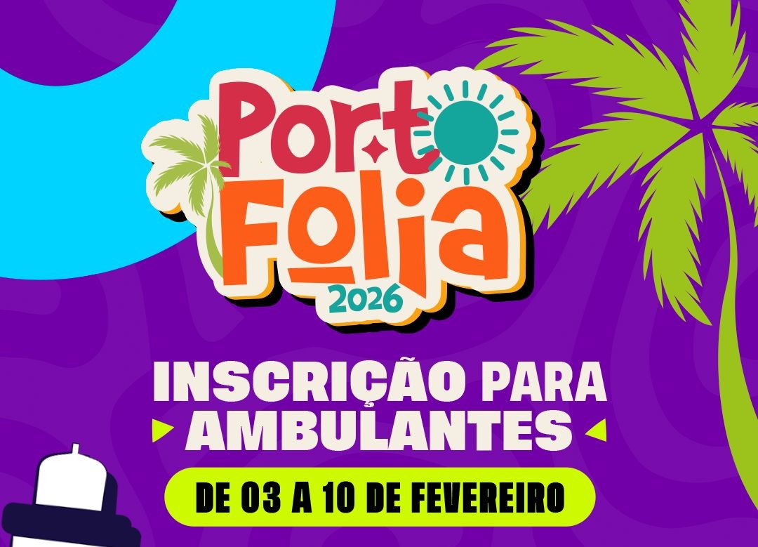 Prefeitura de Porto de Pedras abre inscrições para ambulantes do Porto Folia 2026