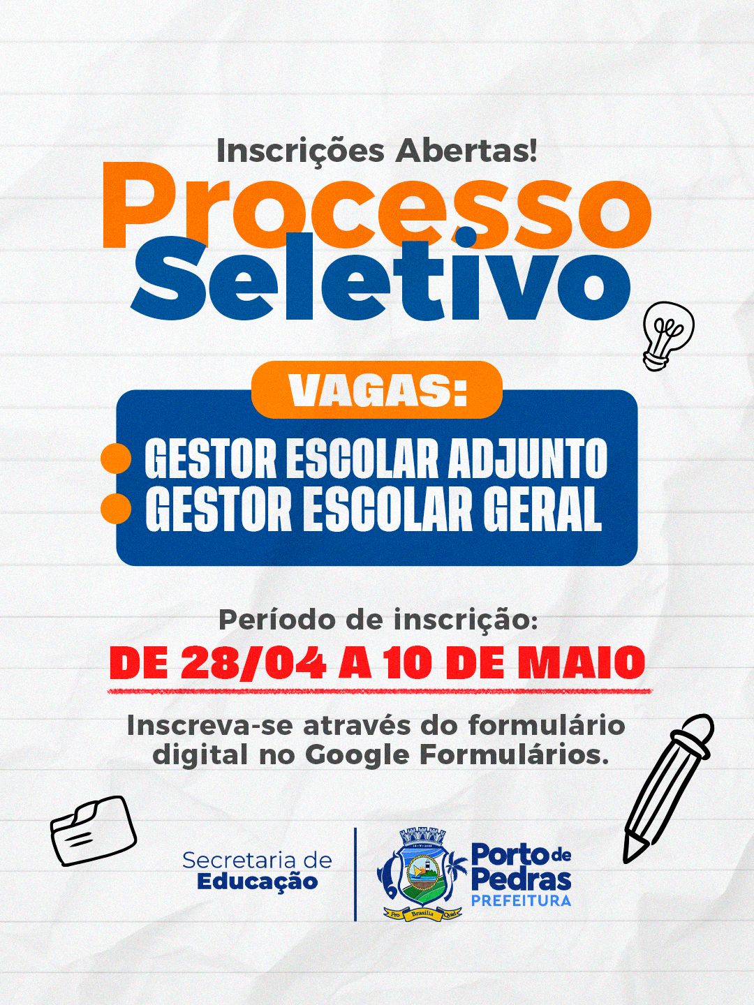 Educação abre processo seletivo para gestores escolares